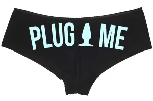 Plug Me • Black Boyshort • Choose Text Color